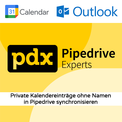 PD Experts Pipedrive Private Kalendereinträge