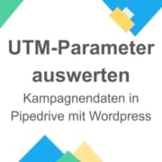 Kampagnendaten in Pipedrive auswerten